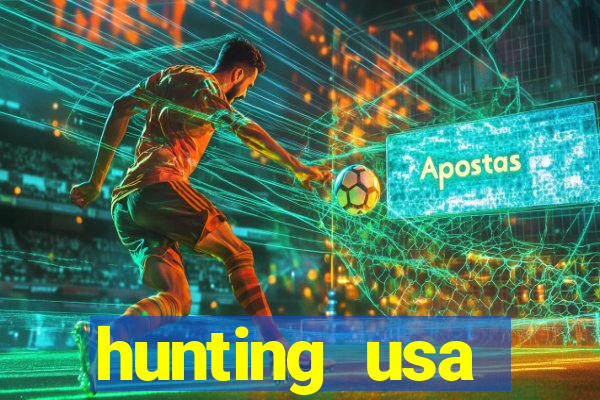 hunting usa dinheiro infinito